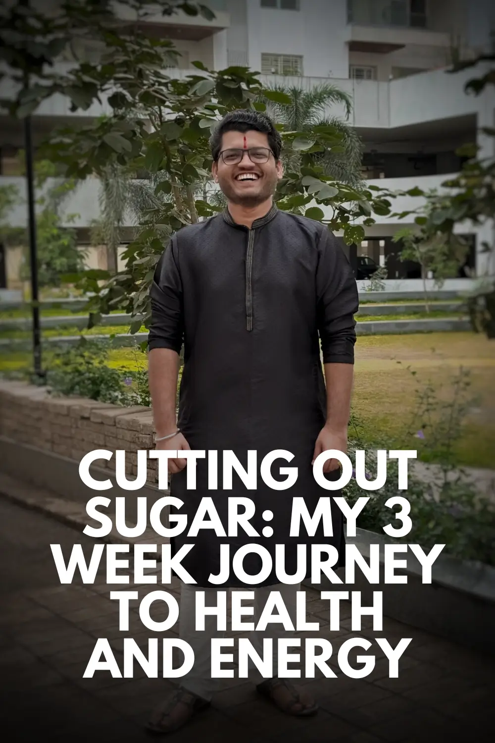 Cutting Out Sugar My 3 Week Journey to Health and Energy